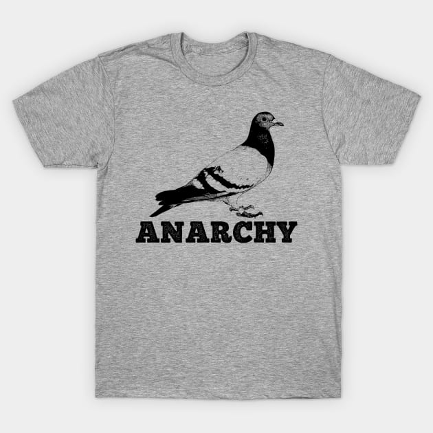 Anarchy Pigeon T-Shirt by giovanniiiii